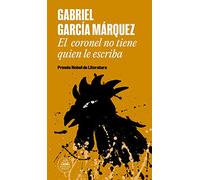 El coronel no tiene quien le escriba