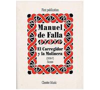 Partitions classique CHESTER MUSIC MANUEL DE FALLA - EL CORREGIDOR Y LA MOLINERA SCORE - MEZZO-SOPRANO Choeur et ensemble vocal