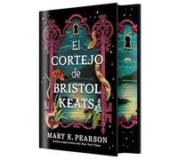 El cortejo de Bristol Keats (EDICIÓN ESPECIAL LIMITADA)
