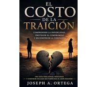 EL COSTO DE LA TRAICION