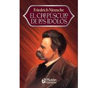 El crepúsculo de los ídolos