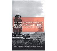 El Crepúsculo Encendido De Parangaricutiro