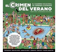 El crimen del verano: El cuaderno vacacional de Crímenes ilustrados