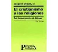 El cristianismo y las religiones.Del desencuentro al diálogo.