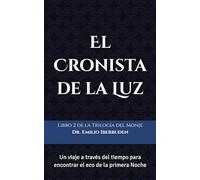 El Cronista de la Luz: Un viaje a través del tiempo para encontrar el eco de la primera Noche