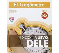 El Cronometro B2: Nuevo Dele 2013: Book + CD by Alejandro Bech (2013-08-15)