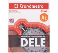 El Cronometro Manual De Preparacion Del Dele Nivel A1 (1 Cd Audio)
