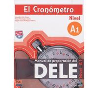 El Cronometro Manual De Preparacion Del Dele Nivel A1 (1 Cd Audio)