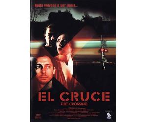 El Cruce "The Crossing"