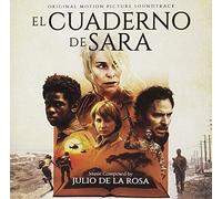 Julio De La Rosa - El Cuaderno De Sara (Sara's Notebook) (Original Motion Picture Soundtrack) [Import]