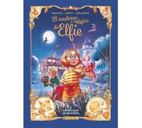 EL CUADERNO MÁGICO DE ELFIE 05. LOS REFLEJOS DE WALPURGIS