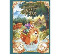 EL CUADERNO MAGICO DE ELFIE 4. EL TESORO DE LA TRICOMANTICA