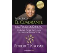 El Cuadrante Del Flujo De Dinero - Kiyosaki, Robert T. Kiyosaki, Robert T (Auteur)