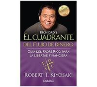 El Cuadrante Del Flujo De Dinero / Rich Dad's Cashflow Quadrant