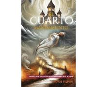 El Cuarto Mandamiento