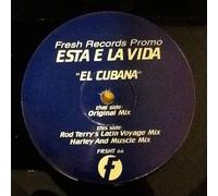 El Cubano - Esta E La Vida - El Cubano 12"