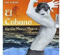 El Cubano - go go mueve mueve