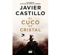 El cuco de cristal – Suma