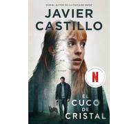 El cuco de cristal (edición serie)