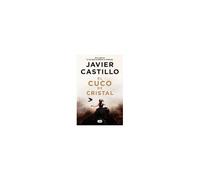 El Cuco De Cristal / The Crystal Cuckoo