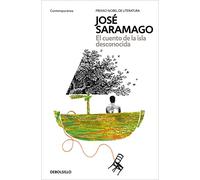 El cuento de la isla desconocida/ The Tale of the Unknown Island