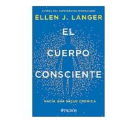 El cuerpo consciente/ Counterclockwise: Hacia una salud crónica