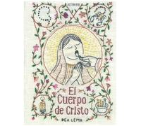 El Cuerpo De Cristo