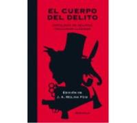 El Cuerpo Del Delito. Antología De Relatos Policiacos Clásicos - VV. AA Vv Aa (Auteur)