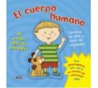 El Cuerpo Humano. Mi Primer Libro De Anatomía - Susaeta, Equipo Susaeta, Equipo (Auteur)