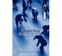 El cuerpo poetico / Poetic Body