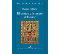 El cuerpo y la sangre del Señor
