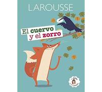 El Cuervo Y El Zorro