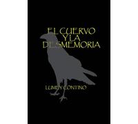 El cuervo y la desmemoria