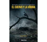 El cuervo y la víbora