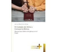 El Cuidado del Alma y Consejería Bíblica