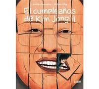 El Cumpleaños De Kin Jong-Il - [Livre en VO] Ducoudray, Aurélien, Allag, Mélanie (Auteur)