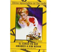 El Curso en Que Amamos A Kim Novak [Import]