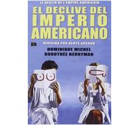 El Declive Del Imperio Americano