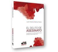 El Delito De Asesinato - [Livre en VO] Martos Núñez, Juan Antonio (Auteur)
