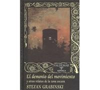 El Demonio Del Mivimiento - [Livre en VO] Grabinski, Stefan (Auteur)