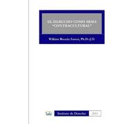 El Derecho Como Arma "Contracultural