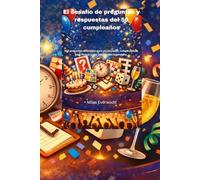 El desafío de preguntas y respuestas del 50 cumpleaños: 350 preguntas divertidas para un concurso, rompecabezas para fiestas y una celebración legendaria.