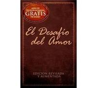 El Desafio del Amor by Stephen KendrickAlex Kendrick Stephen KendrickAlex Kendrick (Auteur)