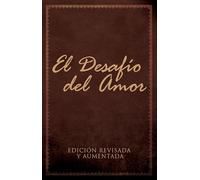 El desafío del amor / The Love Dare