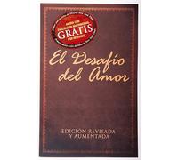 El Desafio del Amor by Stephen KendrickAlex Kendrick Stephen KendrickAlex Kendrick (Auteur)