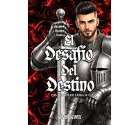 El desafío del destino
