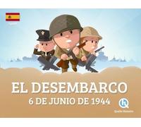 El Desembarco 6 De Junio De 1944