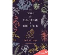 El deseo de conquistar a lord Derek (Los incasables Beau 3) - Ruth M. Lerga - SELECTA - ebook (ePub) - Livre