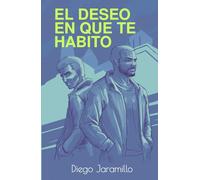 El deseo en que te habito