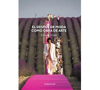 El desfile como obra de arte